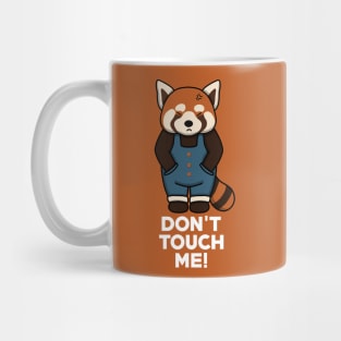 Not Friendly Do Not Touch Mug